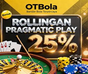 OTBola Slot BRI Online Terpercaya Banyak Jackpot Besar